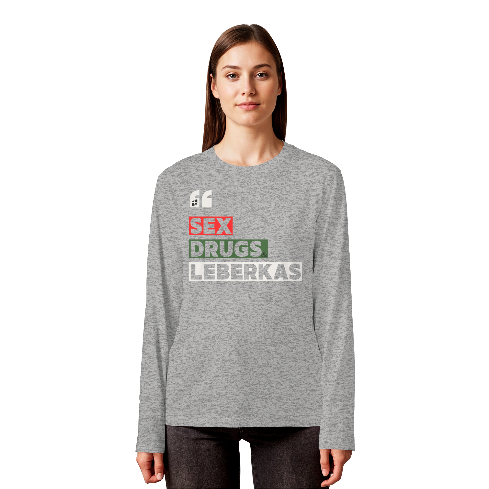 SDL- "SEX DRUGS & LEBERKAS" - Organic Longsleeve T-Shirt