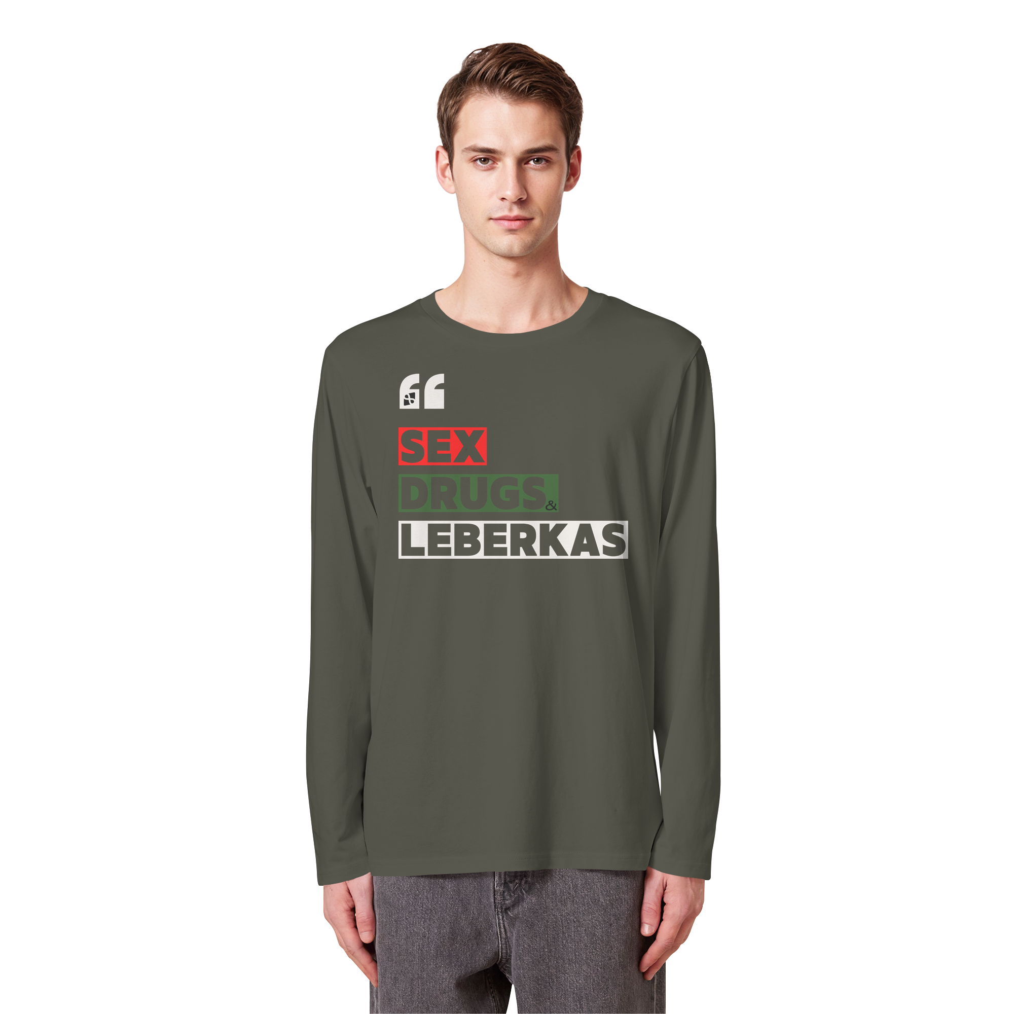 SDL- "SEX DRUGS & LEBERKAS" - Organic Longsleeve T-Shirt