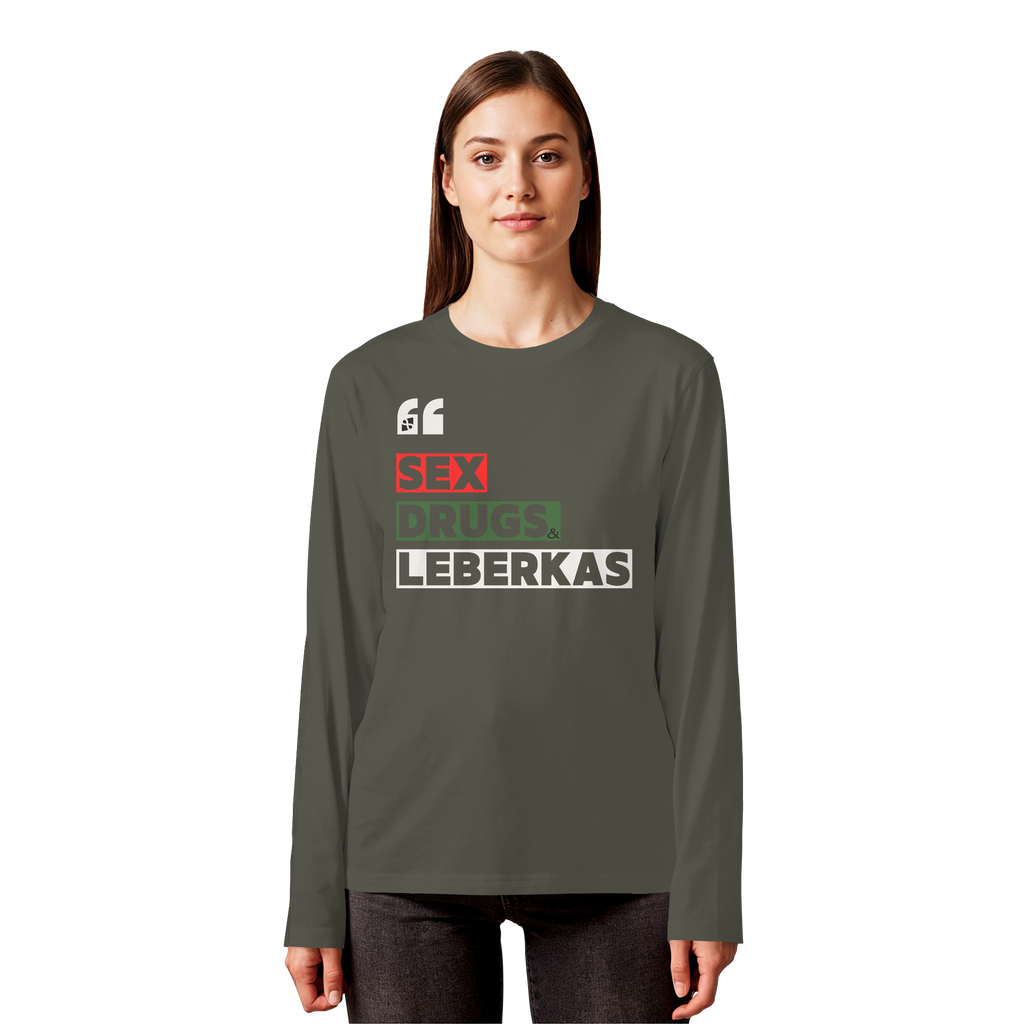 SDL- "SEX DRUGS & LEBERKAS" - Organic Longsleeve T-Shirt