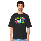 WTF - "Wear The Fair" - Organic Oversize Shirt