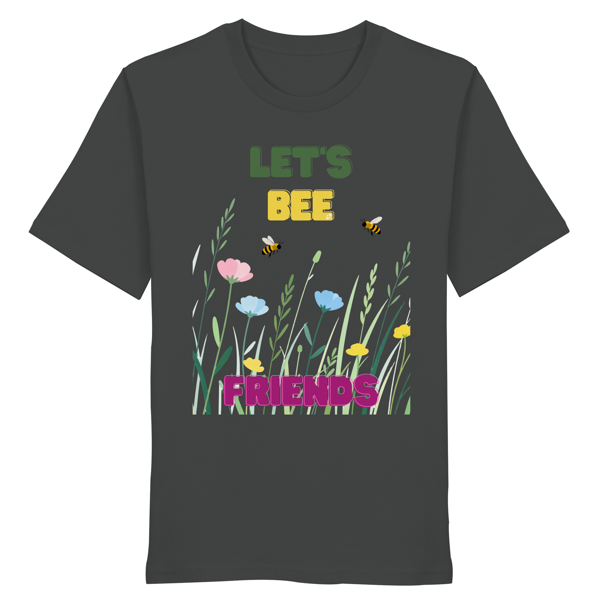 Let's BEE Friends - Organic Shirt