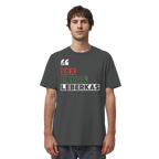 SDL- "SEX DRUGS & LEBERKAS" - Organic Shirt
