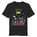 Let's BEE Friends - Organic Shirt