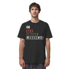 SDL- "SEX DRUGS & LEBERKAS" - Organic Shirt