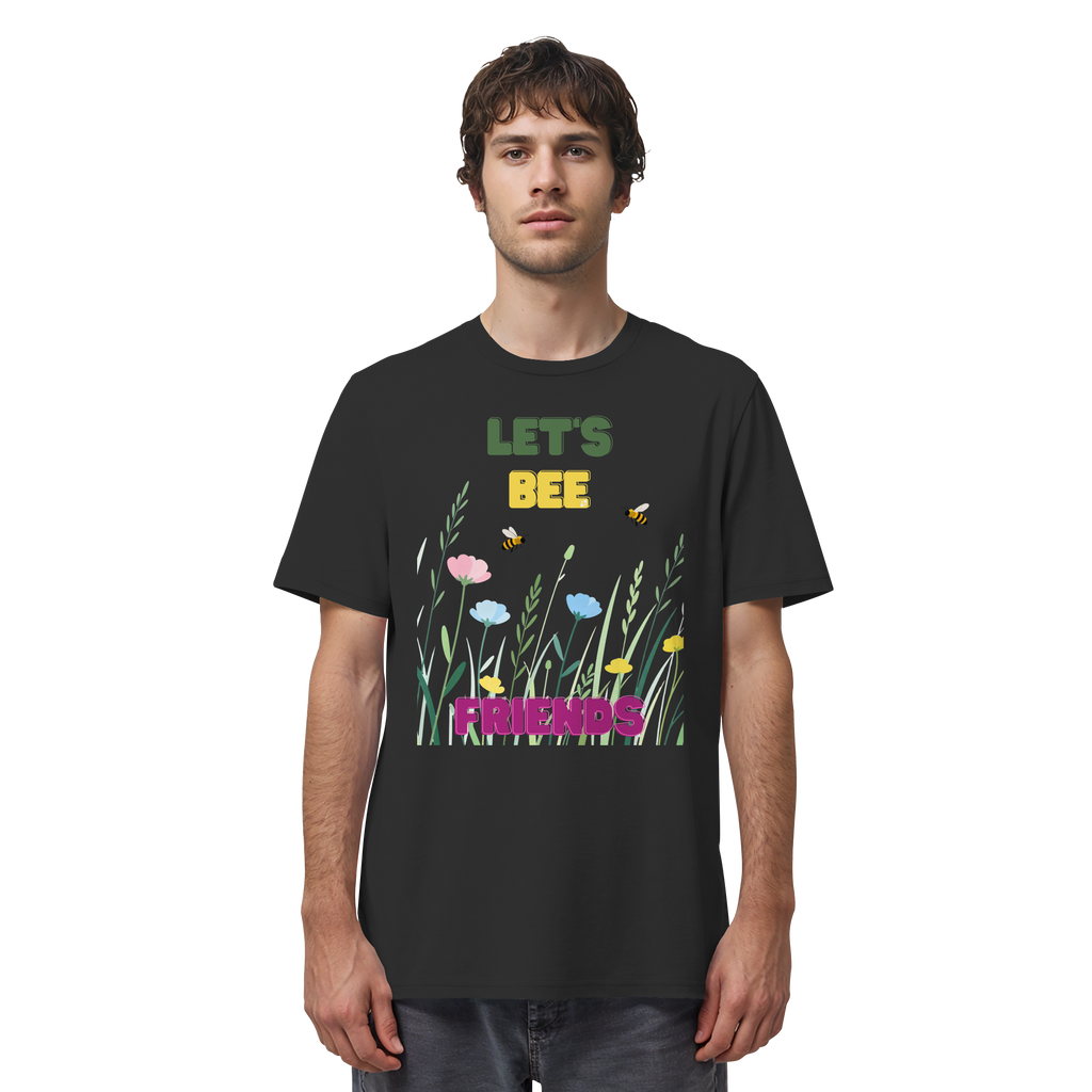 Let's BEE Friends - Organic Shirt