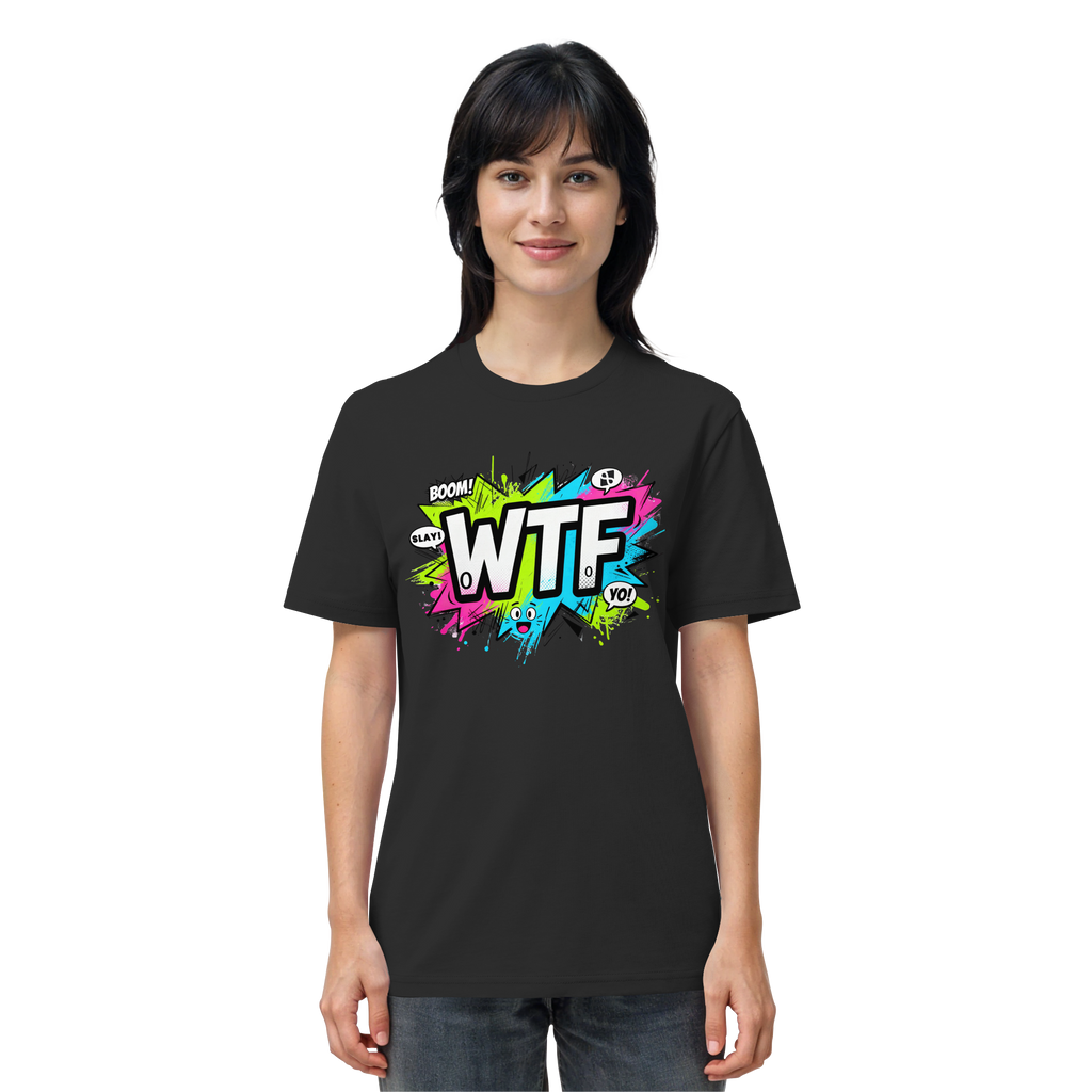 WTF - "Wear The Fair" - Organic Shirt