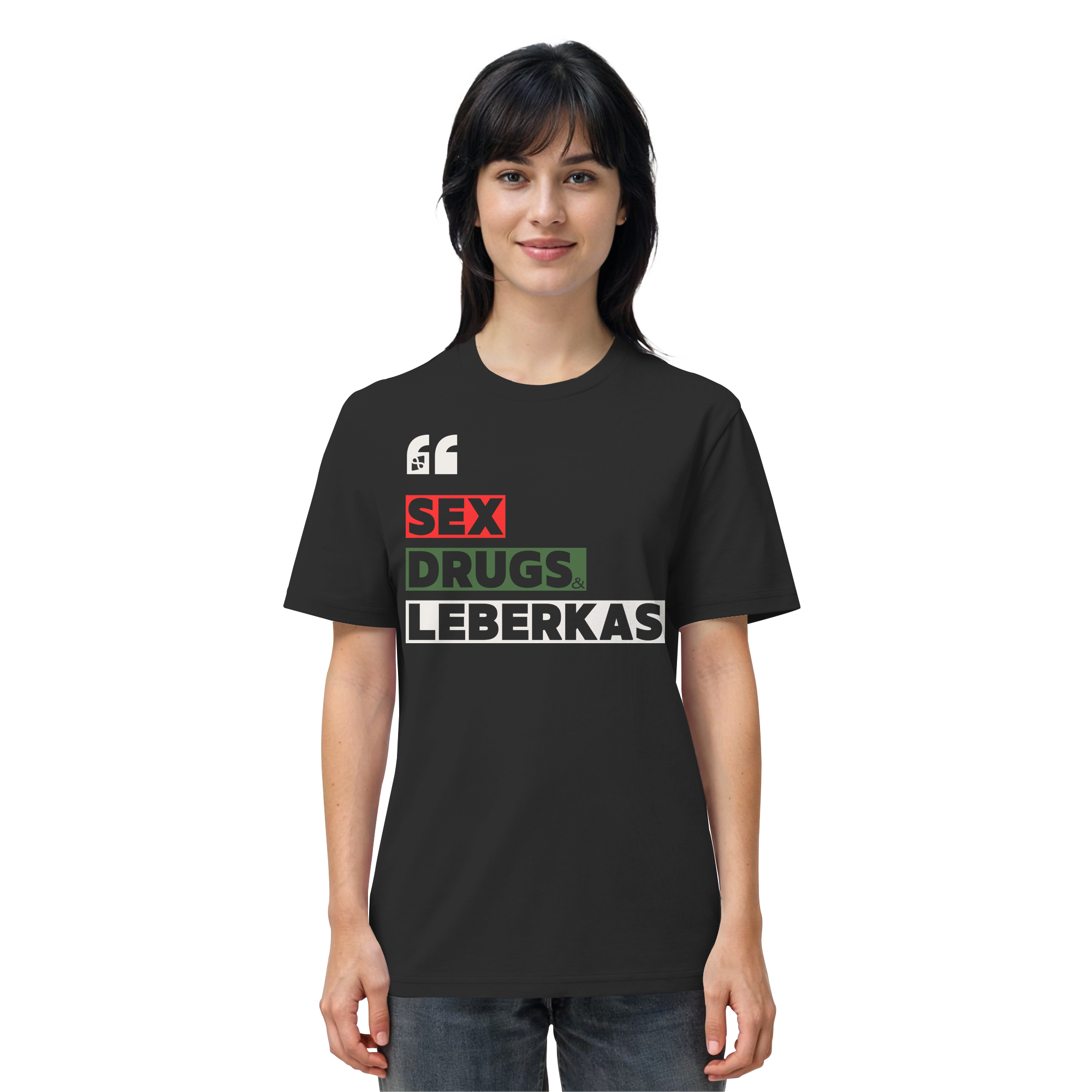 SDL- "SEX DRUGS & LEBERKAS" - Organic Shirt