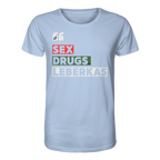 SDL- "SEX DRUGS & LEBERKAS" - Organic Shirt