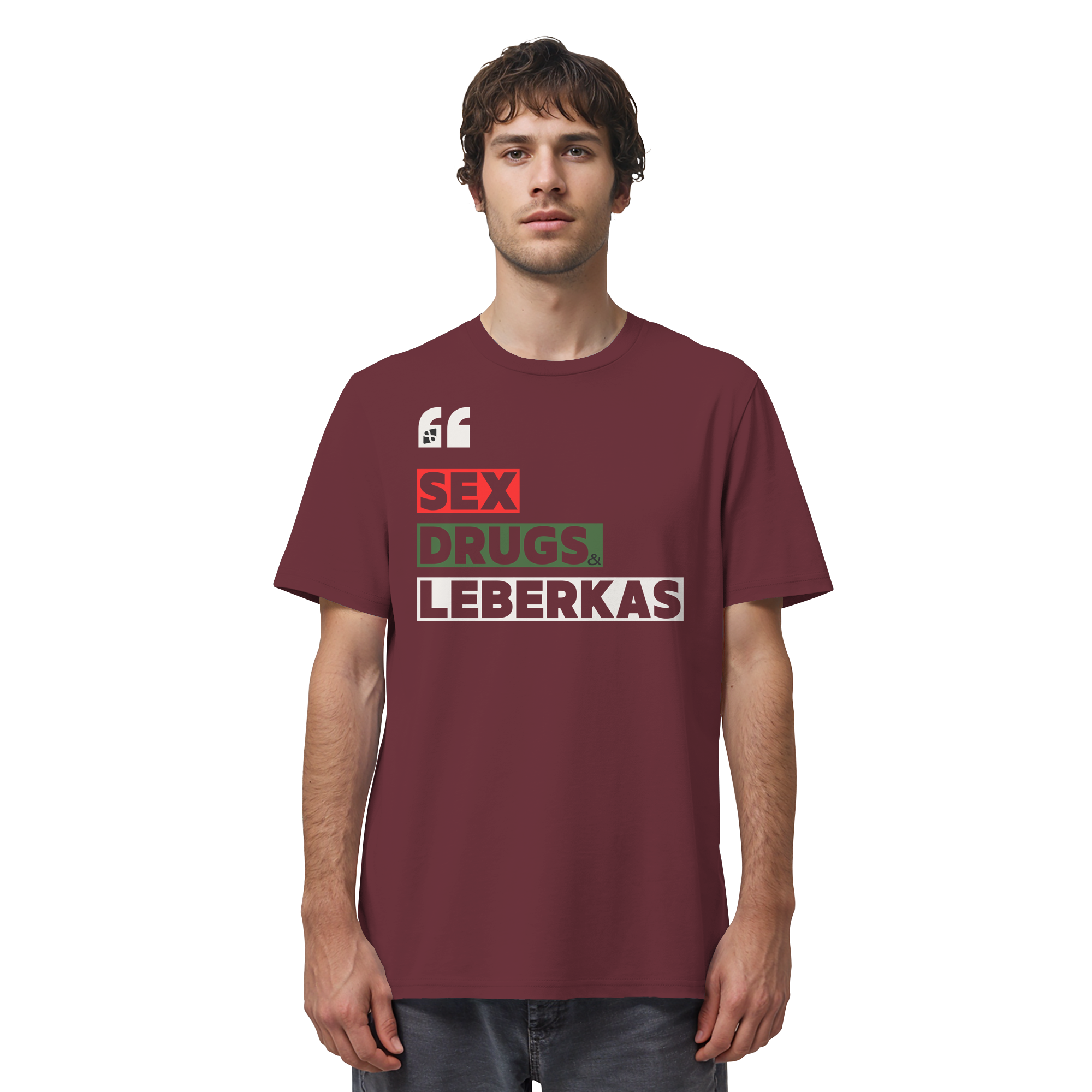 SDL- "SEX DRUGS & LEBERKAS" - Organic Shirt