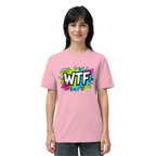 WTF - "Wear The Fair" - Organic Shirt