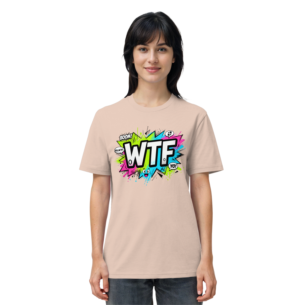 WTF - "Wear The Fair" - Organic Shirt