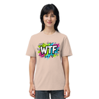 WTF - "Wear The Fair" - Organic Shirt