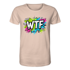 WTF - "Wear The Fair" - Organic Shirt