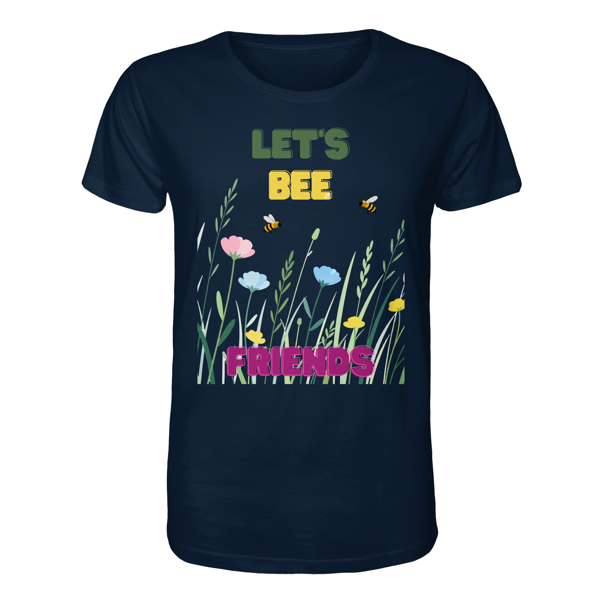 Let's BEE Friends - Organic Shirt