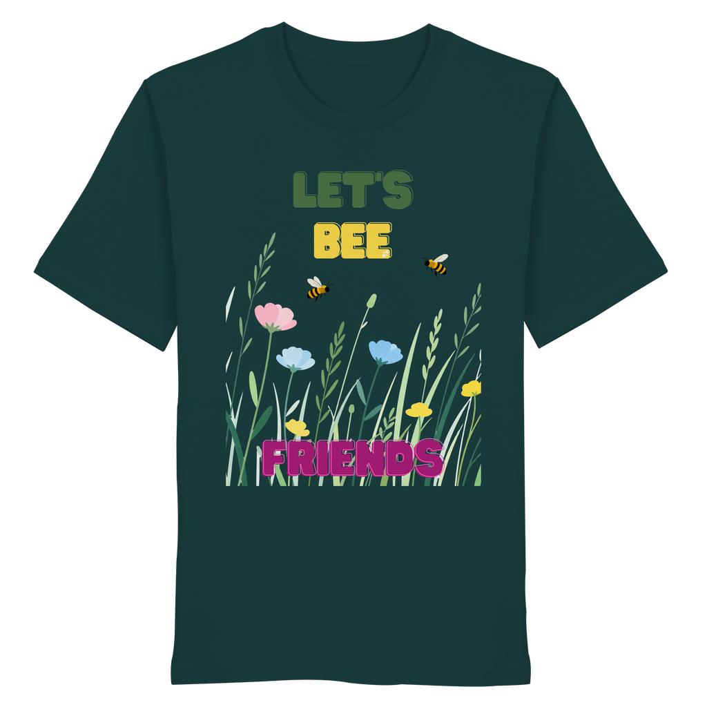 Let's BEE Friends - Organic Shirt
