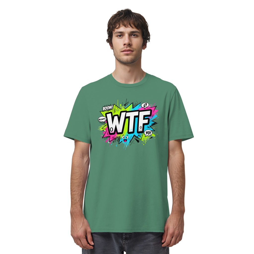 WTF - "Wear The Fair" - Organic Shirt