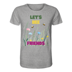 Let's BEE Friends - Organic Shirt