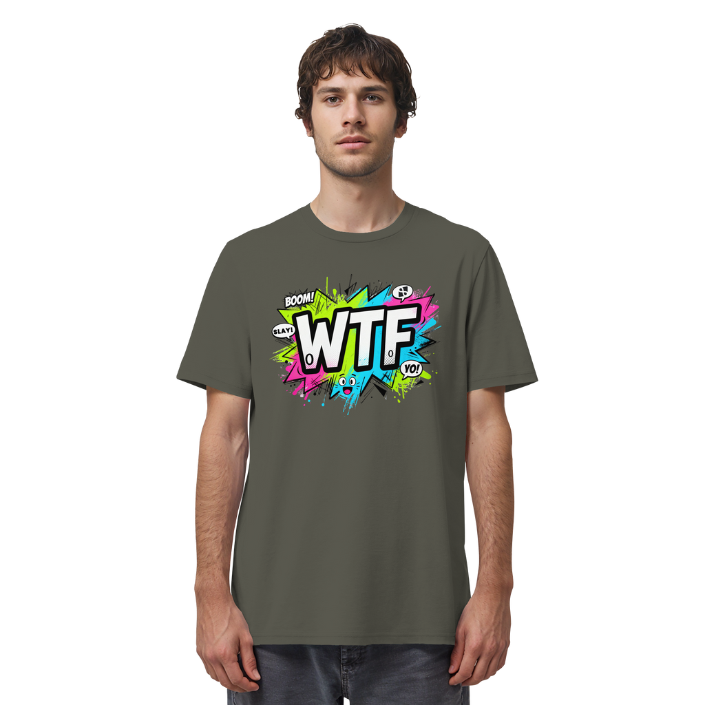 WTF - "Wear The Fair" - Organic Shirt