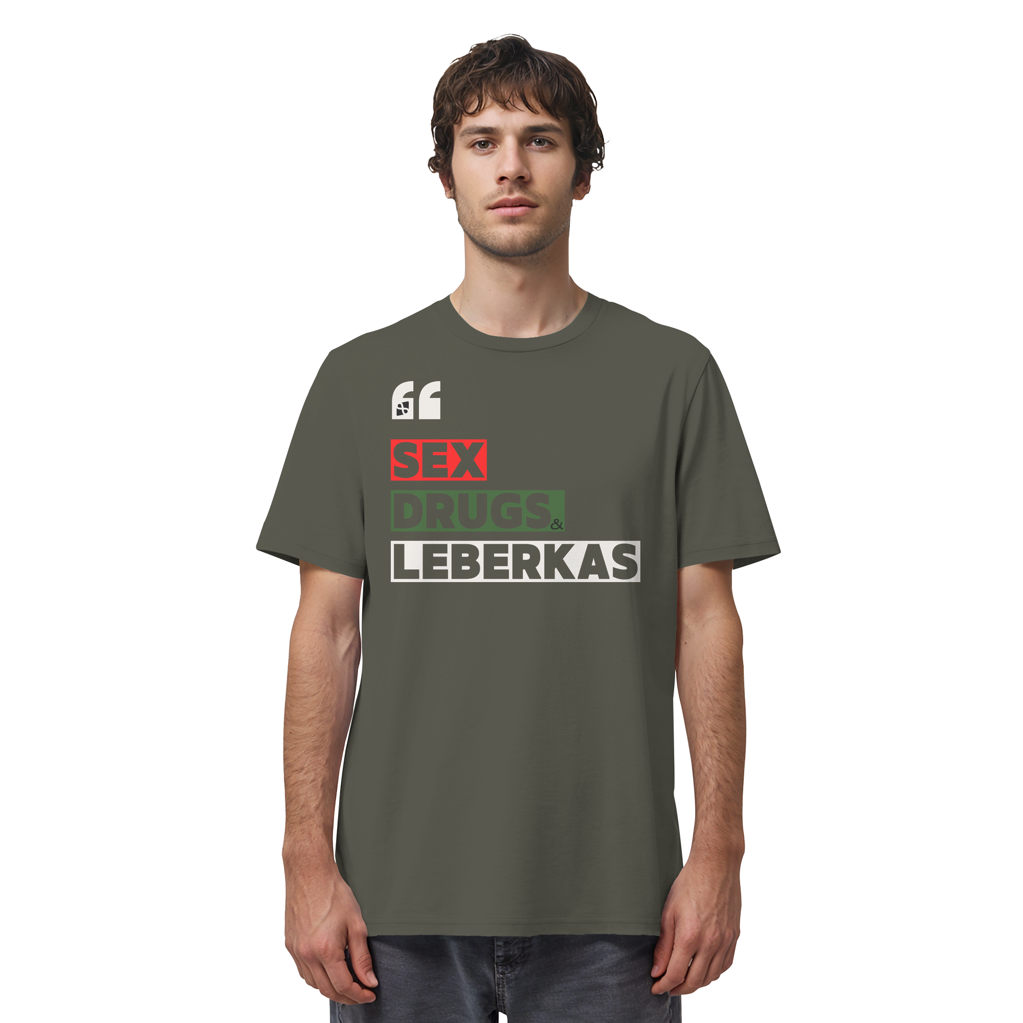 SDL- "SEX DRUGS & LEBERKAS" - Organic Shirt