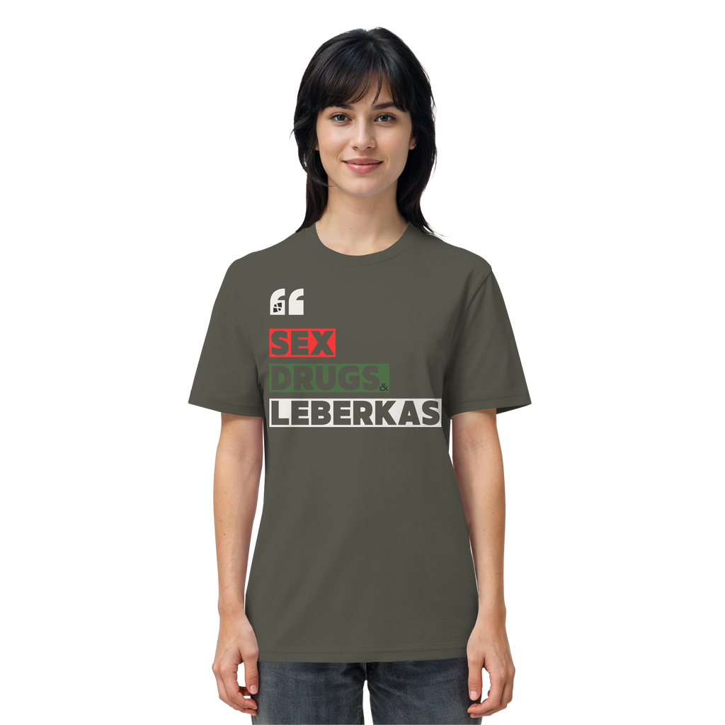 SDL- "SEX DRUGS & LEBERKAS" - Organic Shirt