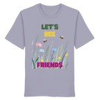 Let's BEE Friends - Organic Shirt