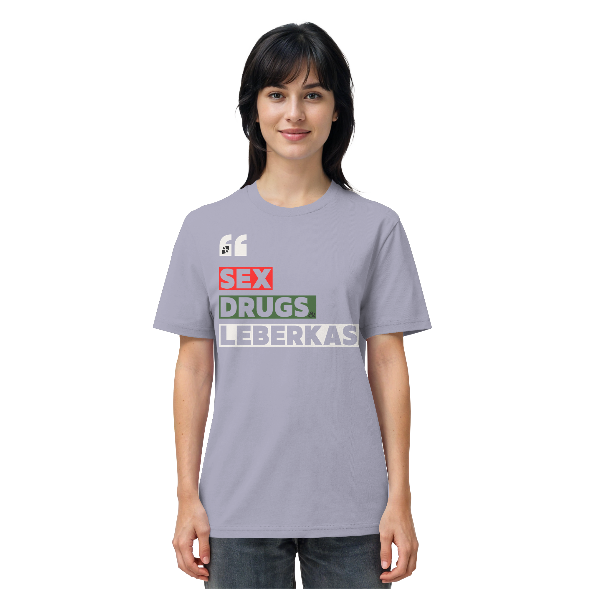 SDL- "SEX DRUGS & LEBERKAS" - Organic Shirt