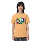 WTF - "Wear The Fair" - Organic Shirt