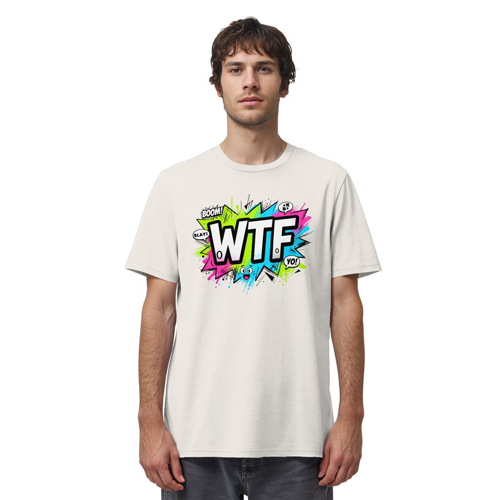 WTF - "Wear The Fair" - Organic Shirt