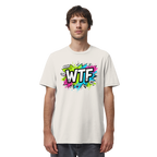 WTF - "Wear The Fair" - Organic Shirt