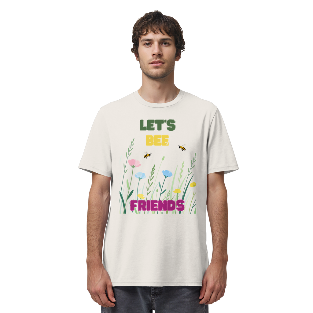 Let's BEE Friends - Organic Shirt