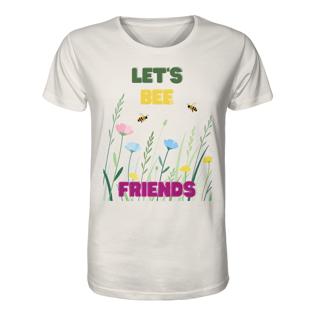 Let's BEE Friends - Organic Shirt