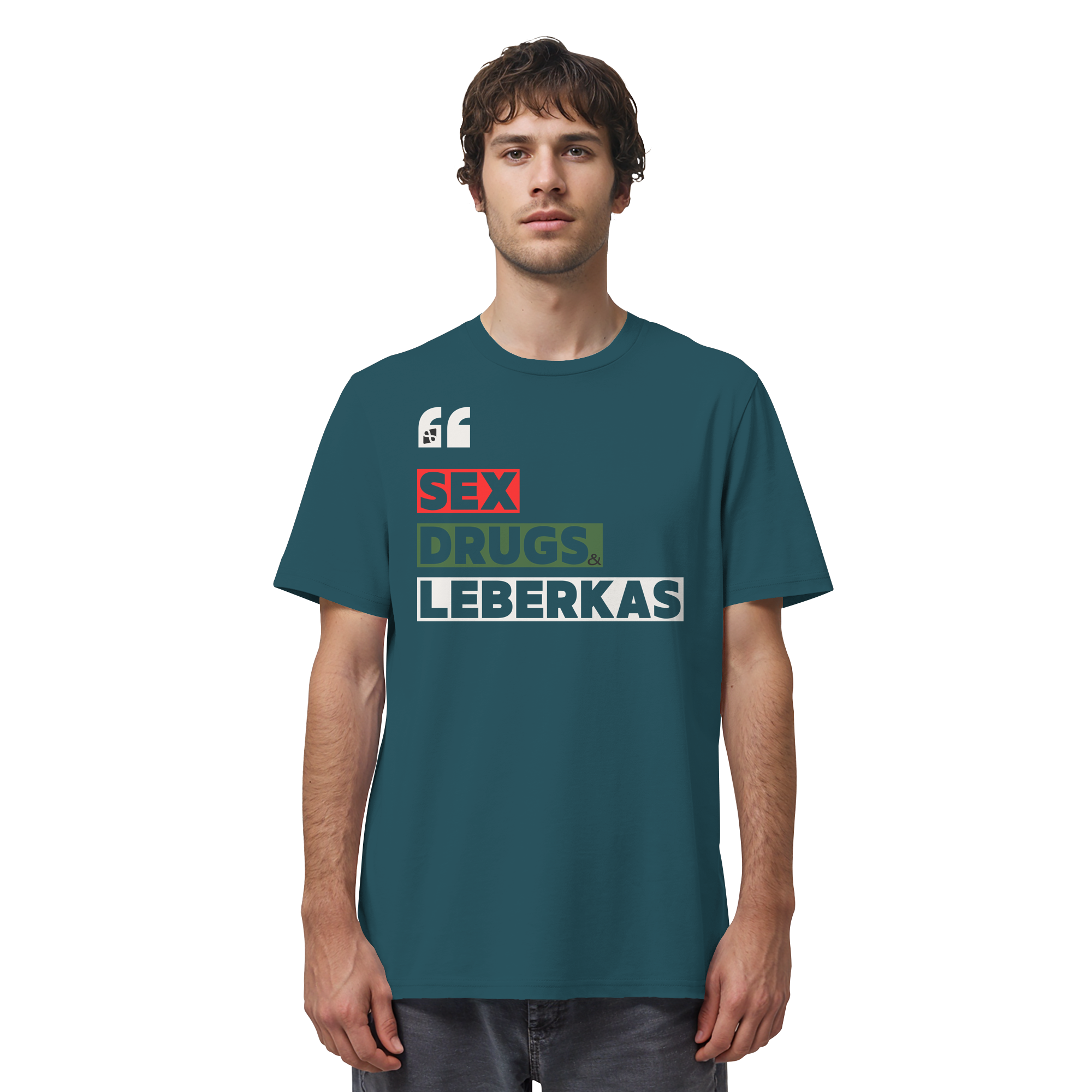 SDL- "SEX DRUGS & LEBERKAS" - Organic Shirt