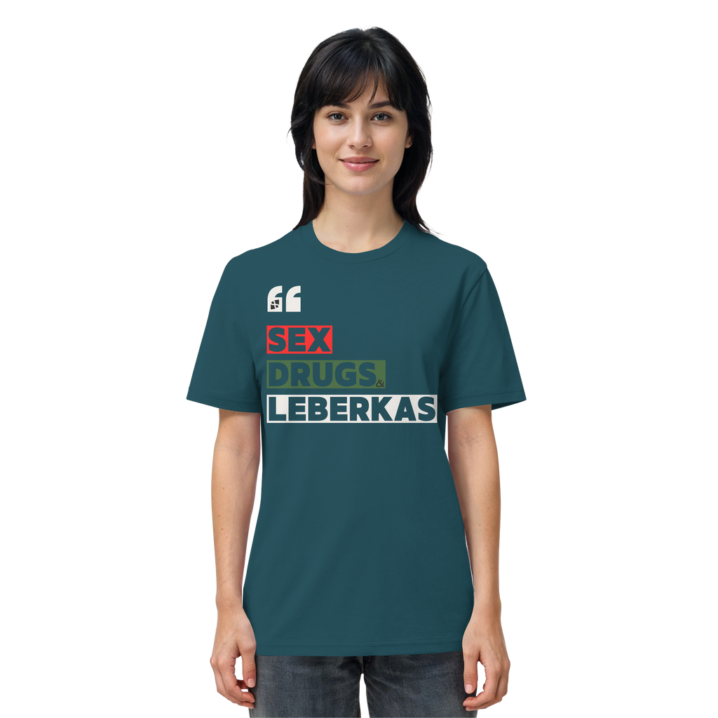 SDL- "SEX DRUGS & LEBERKAS" - Organic Shirt
