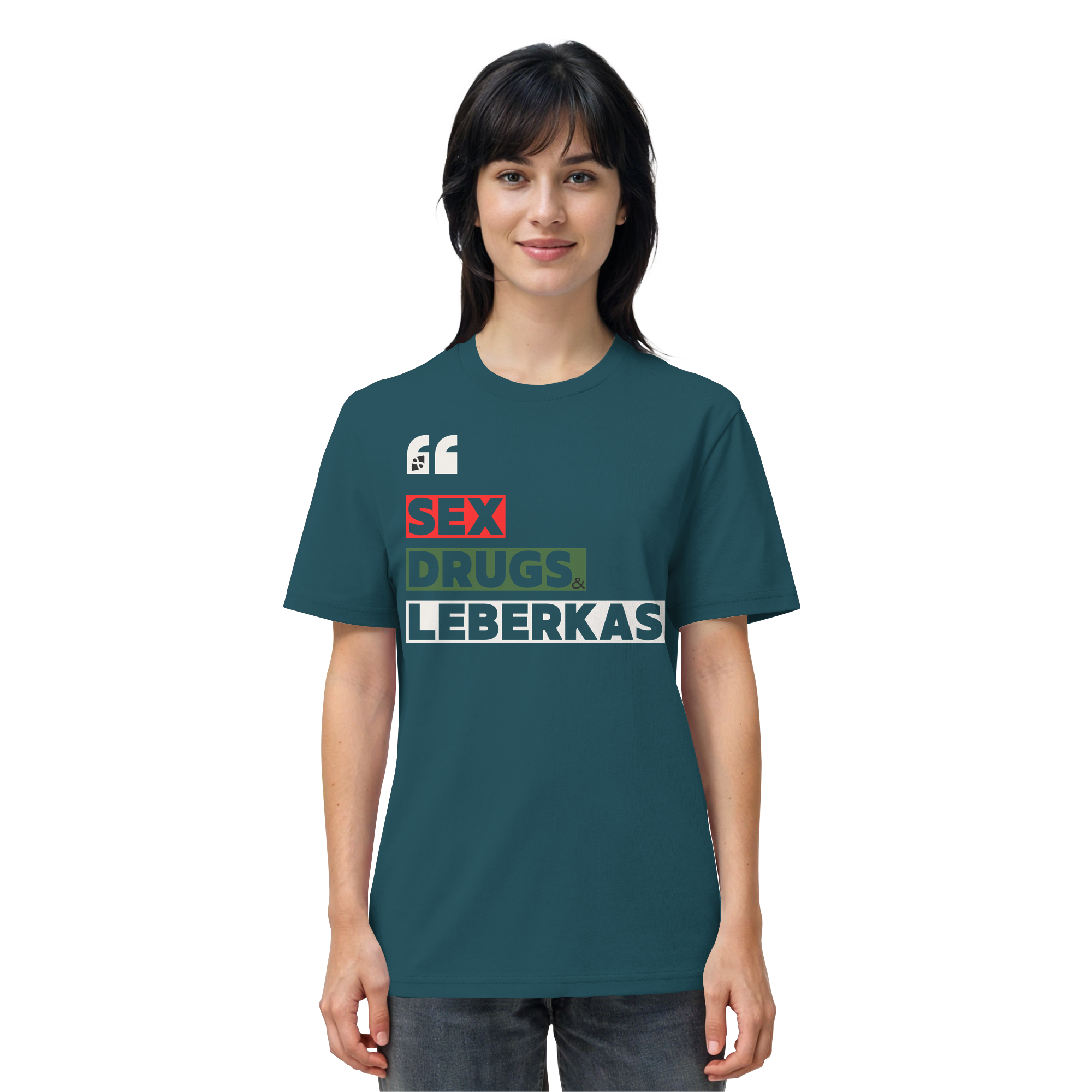 SDL- "SEX DRUGS & LEBERKAS" - Organic Shirt