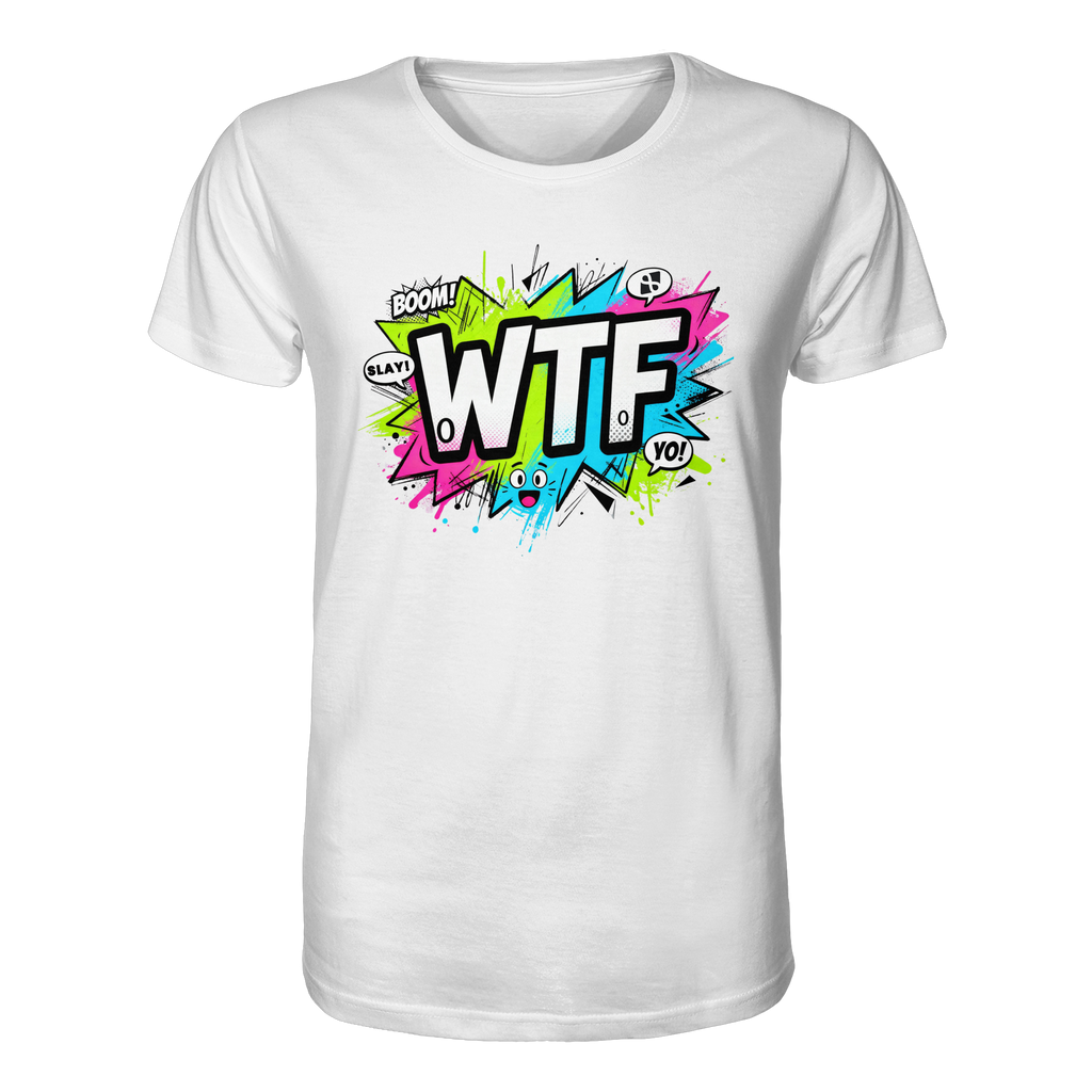 WTF - "Wear The Fair" - Organic Shirt