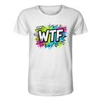 WTF - "Wear The Fair" - Organic Shirt