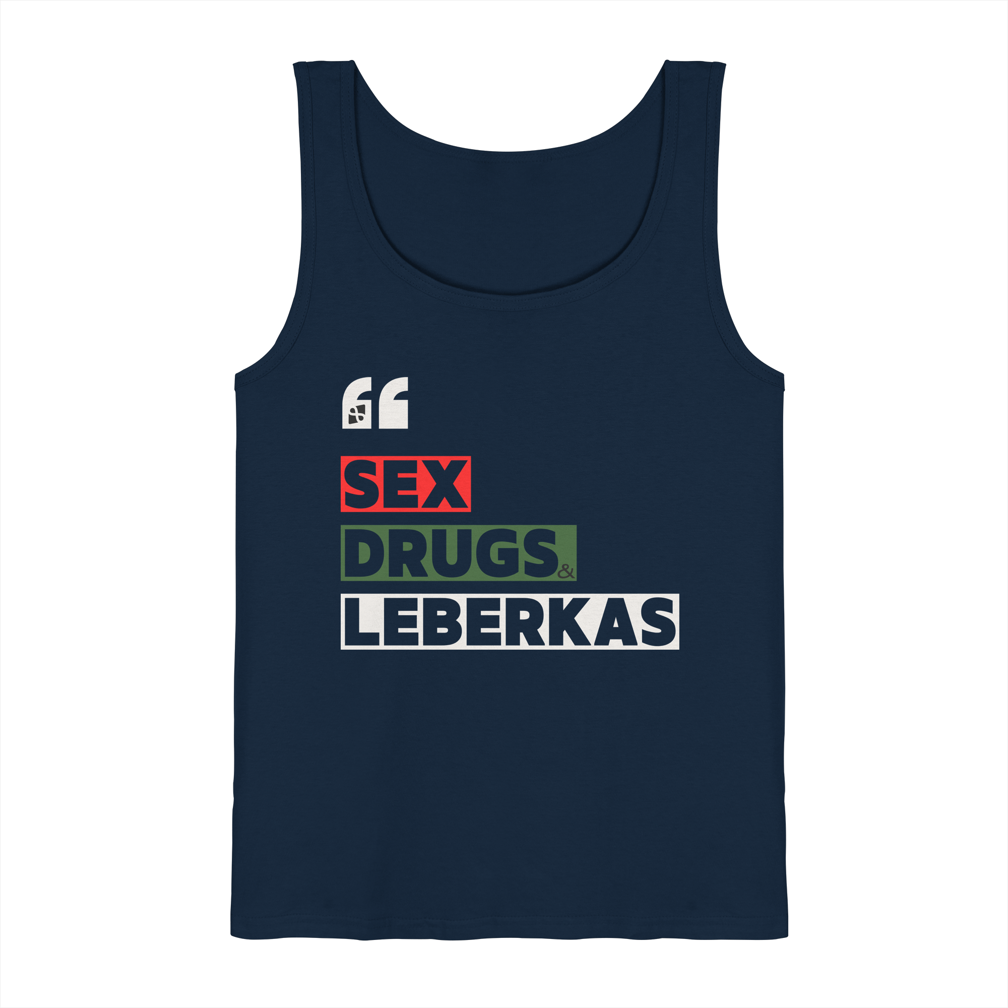SDL- "SEX DRUGS & LEBERKAS" - Tank-Top