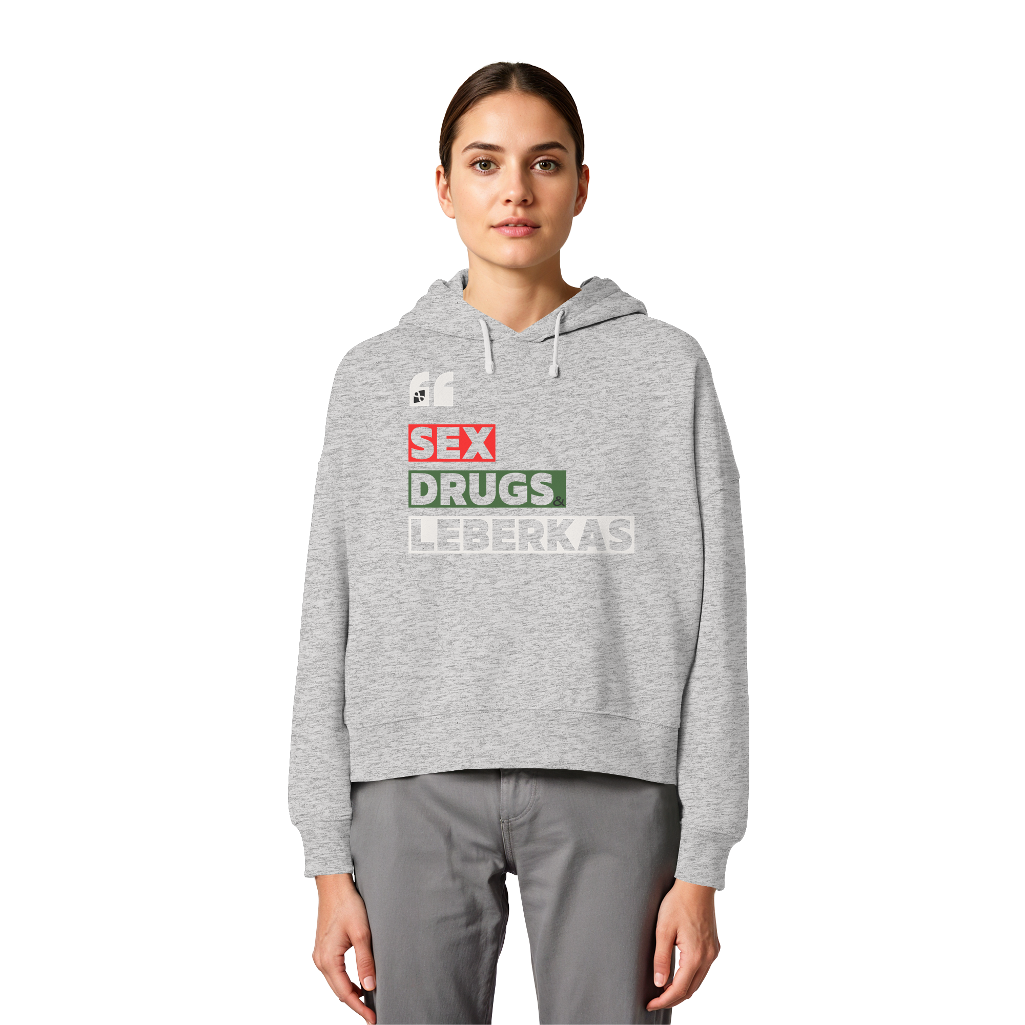 SDL- "SEX DRUGS & LEBERKAS" - Womens Organic Boxcut Hoodie