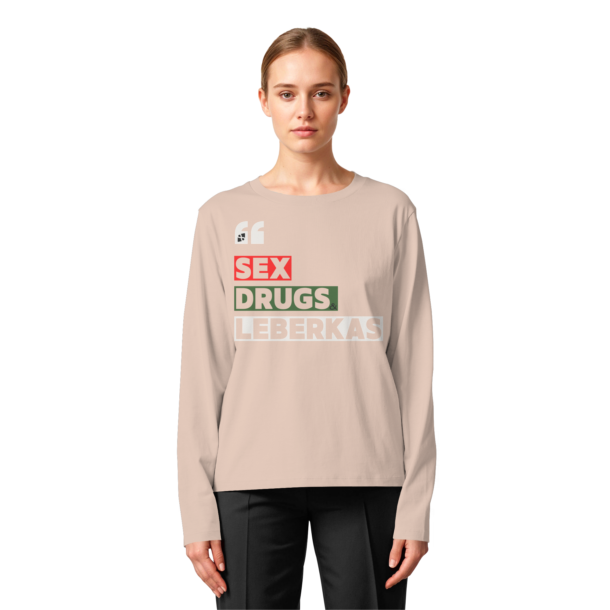 SDL- "SEX DRUGS & LEBERKAS" - Womens Organic Longsleeve T-Shirt